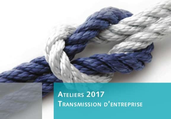 Transmission-dentreprise-Ateliers-2017-VDEF-587f43362fe0c Transmission-dentreprise-Ateliers-2017-VDEF-587f43362fe0c